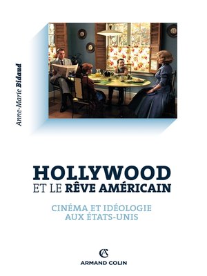 cover image of Hollywood et le rêve américain